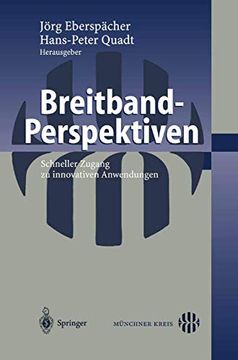 portada Breitband-Perspektiven: Schneller Zugang zu Innovativen Anwendungen (in German)