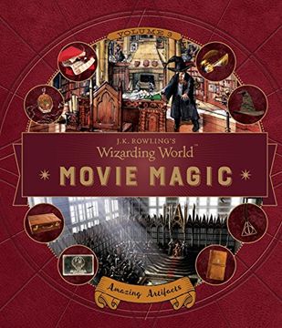 portada J. K. Rowling's Wizarding World: Movie Magic Volume Three: Amazing Artifacts (in English)