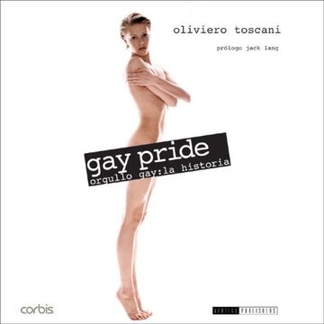 portada Gay Pride: Orgullo Gay: La Historia 