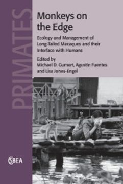 portada Monkeys on the Edge (Cambridge Studies in Biological and Evolutionary Anthropology) (en Inglés)