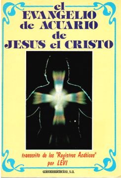 portada Evangelio de Acuario de Jesus el Cristo, el