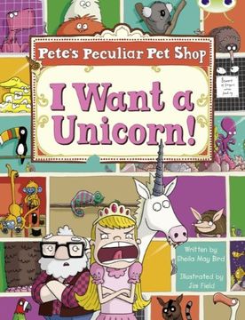 portada Pete's Peculiar pet Shop: I Want a Unicorn! (Purple b) (en Inglés)