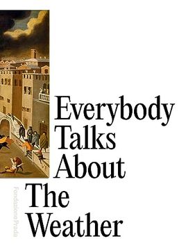 portada Everybody Talks about the Weather (en Inglés)