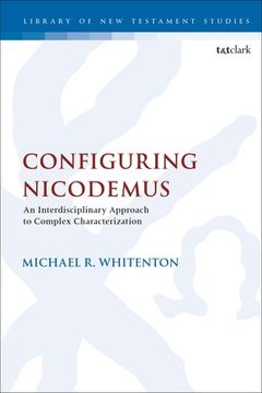 portada Configuring Nicodemus: An Interdisciplinary Approach to Complex Characterization (en Inglés)