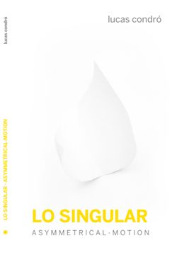 portada Lo Singular: Asymmetrical-Motion (Escénicas)