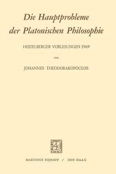 portada Die Hauptprobleme Der Platonischen Philosophie: Heidelberger Vorlesungen 1969 (en Alemán)