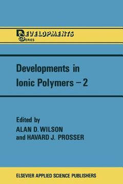 portada Developments in Ionic Polymers--2 (en Inglés)
