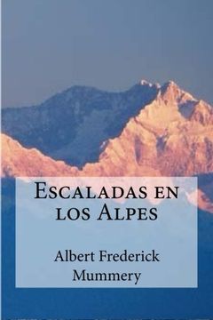 portada Escaladas en los Alpes (Spanish Edition)