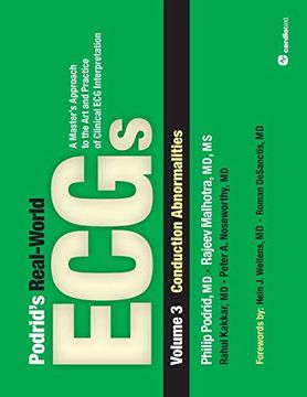 portada Podrid's Real-World Ecgs: Volume 3, Conduction Abnormalities (en Inglés)