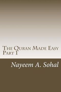 portada The Quran Made Easy - Part 1 (en Inglés)