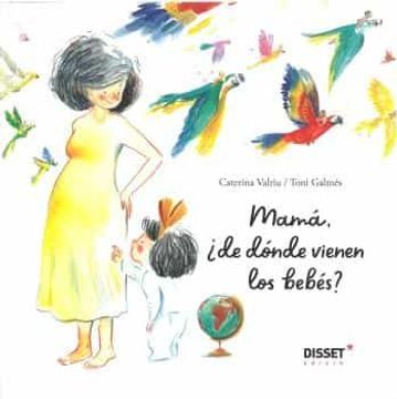 portada Mama,¿ De Donde Vienen los Bebes? (in Spanish)