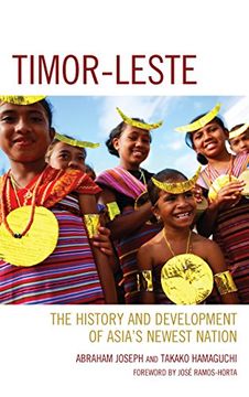 portada Timor-Leste: The History and Development of Asia's Newest Nation