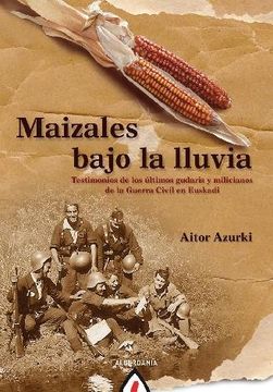 portada Maizales Bajo la Lluvia (in Spanish)