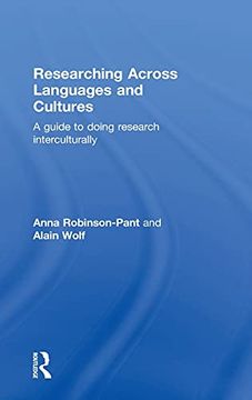 portada Researching Across Languages and Cultures: A Guide to Doing Research Interculturally (en Inglés)