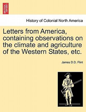 portada letters from america, containing observations on the climate and agriculture of the western states, etc.
