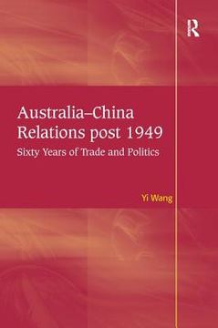portada australia-china relations, post 1949 (en Inglés)