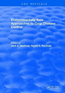 portada Environmentally Safe Approaches to Crop Disease Control (en Inglés)