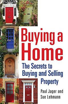 portada Buying a Home: The Secrets to Buying and Selling Property