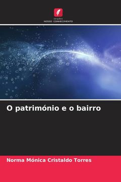 portada O Património e o Bairro (en Portugués)