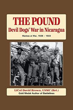 portada The Pound: Devil Dog's war in Nicaragua (en Inglés)