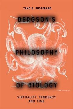 portada Bergson'S Philosophy of Biology: Virtuality, Tendency and Time (in English)