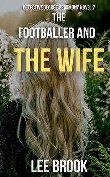 portada The Footballer and the Wife (in English)
