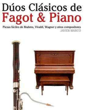 portada Dúos Clásicos de Fagot & Piano: Piezas fáciles de Brahms, Vivaldi, Wagner y otros compositores