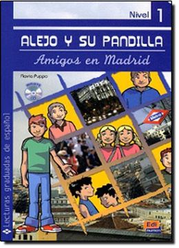 portada Alejo y su Pandilla Nivel 1 Amigos en Madrid + cd (Lecturas Graduadas (in Spanish)