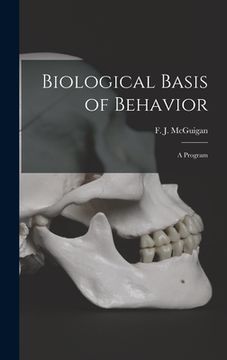 portada Biological Basis of Behavior; a Program (in English)