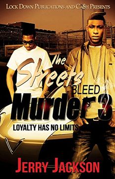portada The Streets Bleed Murder 3: Loyalty Has No Limits