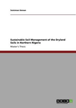 portada sustainable soil management of the dryland soils in northern nigeria (en Inglés)