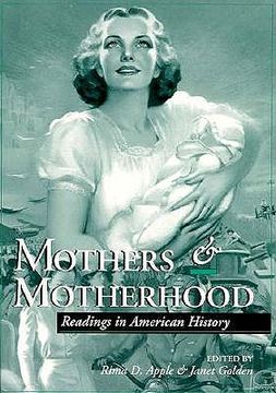portada mothers motherhood: readings in american history