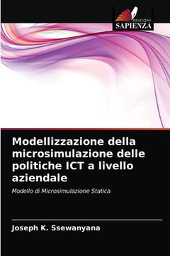 portada Modellizzazione della microsimulazione delle politiche ICT a livello aziendale (en Italiano)