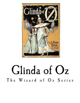 portada Glinda of Oz: Glinda, the good Sorceress of Oz (The Wizard of Oz Series)