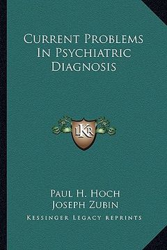 portada current problems in psychiatric diagnosis (en Inglés)