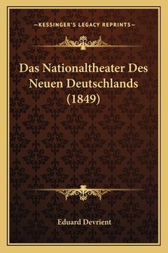 portada Das Nationaltheater Des Neuen Deutschlands (1849) (en Alemán)