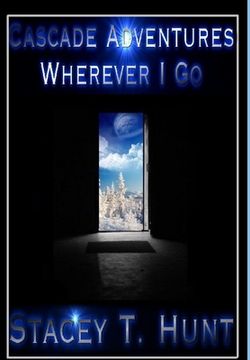portada Cascade Adventures II: Wherever I Go (en Inglés)