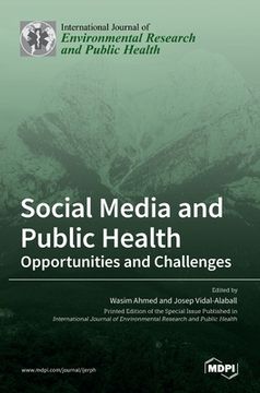 portada Social Media and Public Health: Opportunities and Challenges (en Inglés)