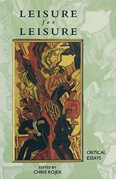 portada Leisure for Leisure: Critical Essays (in English)