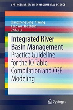 portada Integrated River Basin Management: Practice Guideline for the io Table Compilation and cge Modeling (Springerbriefs in Environmental Science) (en Inglés)