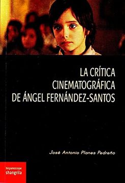 portada Crítica cinematográfica de Ángel Fernández-Santos, La