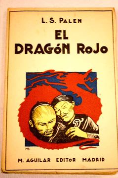 el dragón rojo. novela histórica china contemporánea