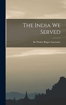 portada The India we Served (en Inglés)