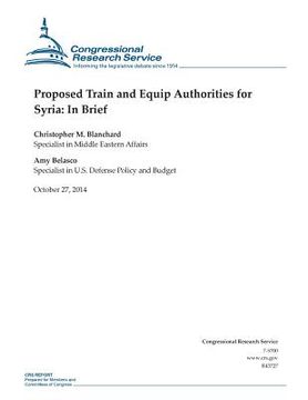 portada Proposed Train and Equip Authorities for Syria: In Brief