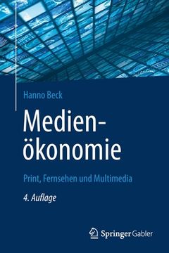 portada Medienökonomie: Print, Fernsehen Und Multimedia (en Alemán)