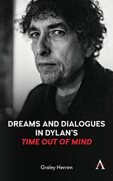 portada Dreams and Dialogues in Dylan'S "Time out of Mind" (Anthem Studies in Theatre and Performance) (en Inglés)