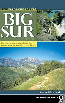 portada Hiking and Backpacking big Sur: A Complete Guide to the Trails of big Sur, Ventana Wilderness, and Silver Peak Wilderness (en Inglés)
