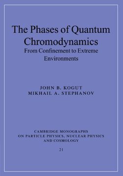 portada The Phases of Quantum Chromodynamics Paperback (Cambridge Monographs on Particle Physics, Nuclear Physics and Cosmology) (en Inglés)