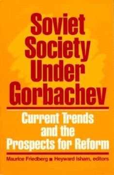 portada soviet society under gorbachev: current trends and the prospects for reform (en Inglés)
