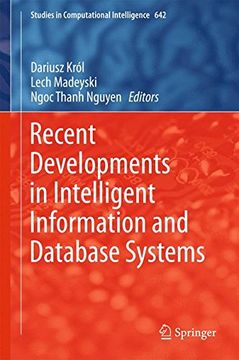 portada Recent Developments in Intelligent Information and Database Systems (Studies in Computational Intelligence)